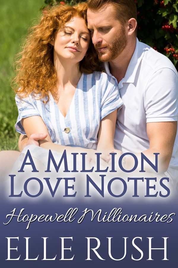 A Million Love Notes Hopewell Millionaires