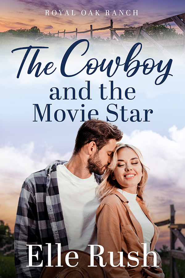 The Cowboy and the Movie Star Royal Oak Ranch 